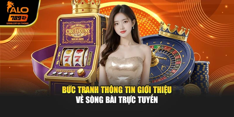 Bức tranh thông tin giới thiệu về sòng bài trực tuyến